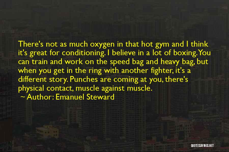 Emanuel Steward Quotes 1099743