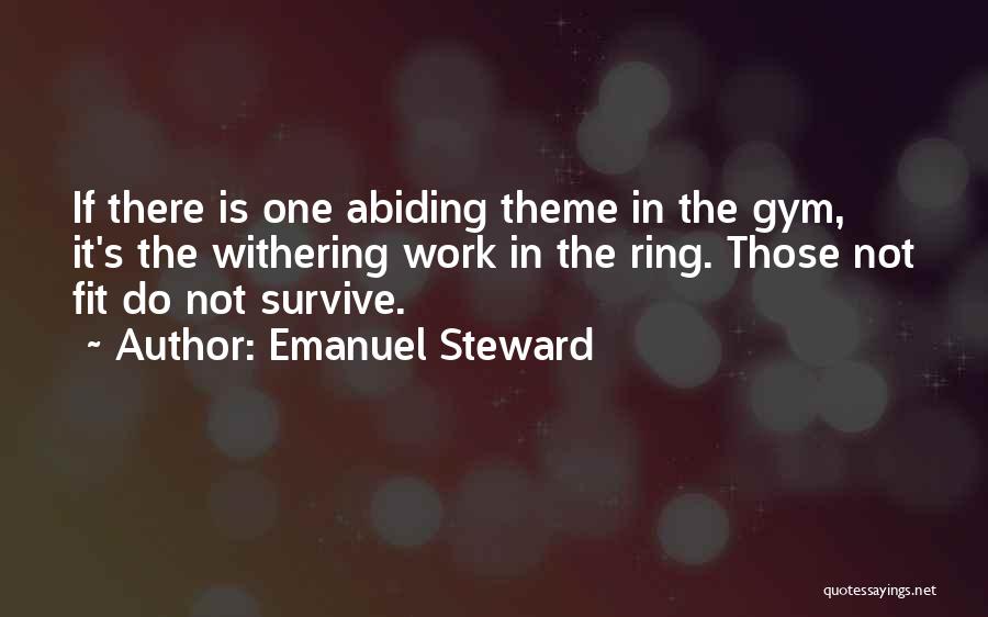 Emanuel Steward Quotes 348486