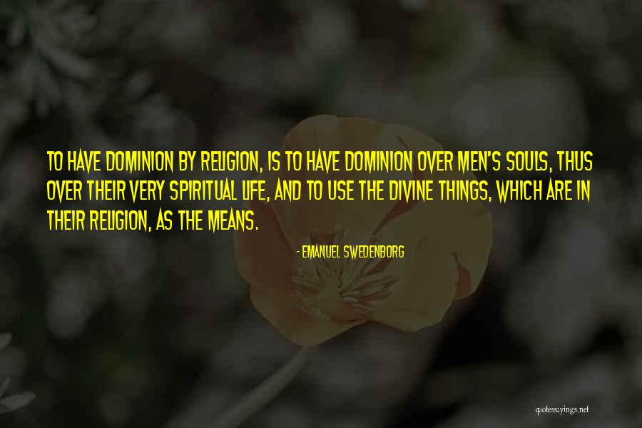 Emanuel Swedenborg Quotes 1660742