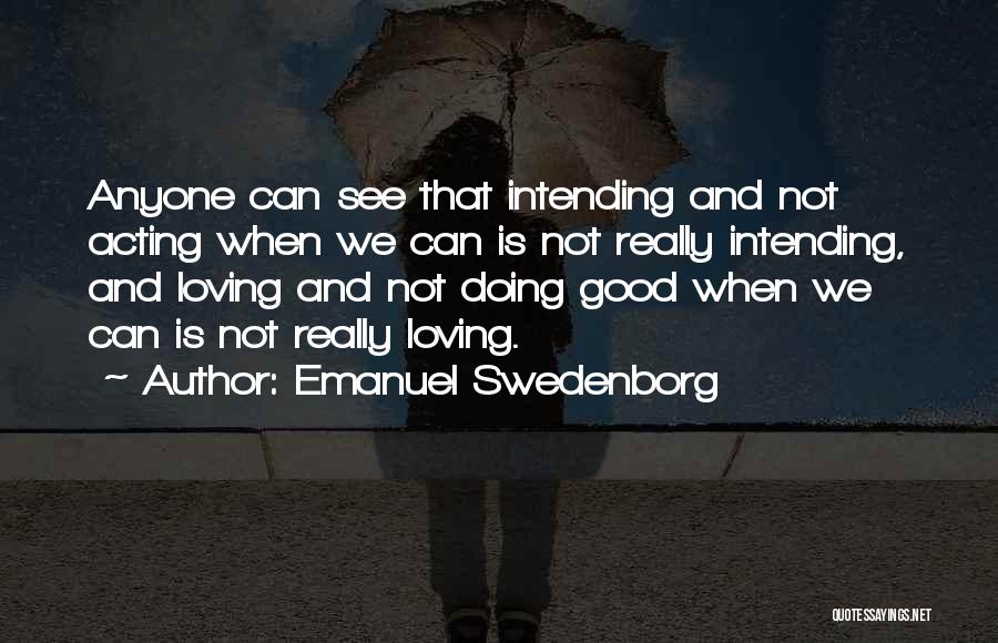 Emanuel Swedenborg Quotes 601427