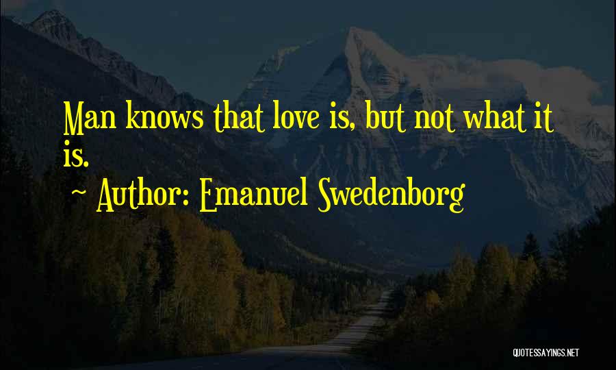 Emanuel Swedenborg Quotes 954172