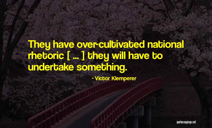 Emanuelly Morales Quotes By Victor Klemperer Emanuelly Morales Quotes By Victor Klemperer