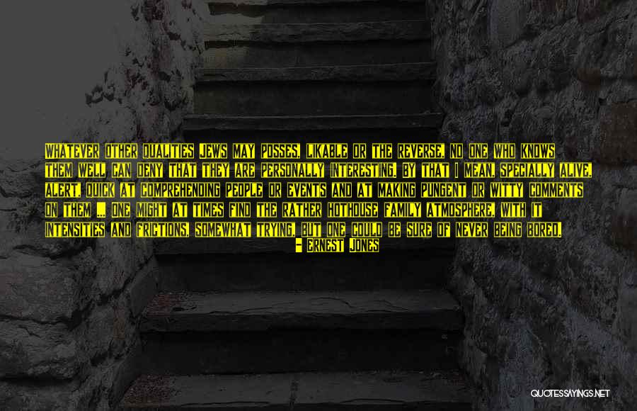 Emanuil Manolov Quotes By Ernest Jones Emanuil Manolov Quotes By Ernest Jones