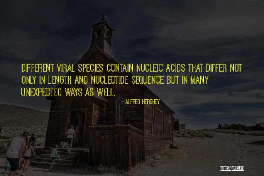 Emarie Campbell Quotes By Alfred Hershey Emarie Campbell Quotes By Alfred Hershey