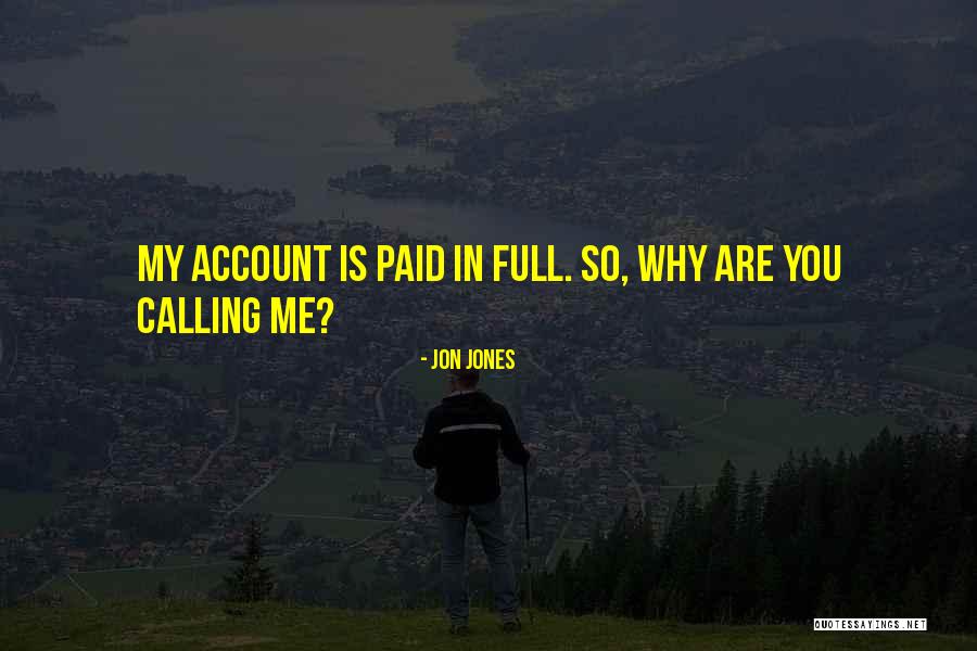 Emballages Tout Quotes By Jon Jones Emballages Tout Quotes By Jon Jones