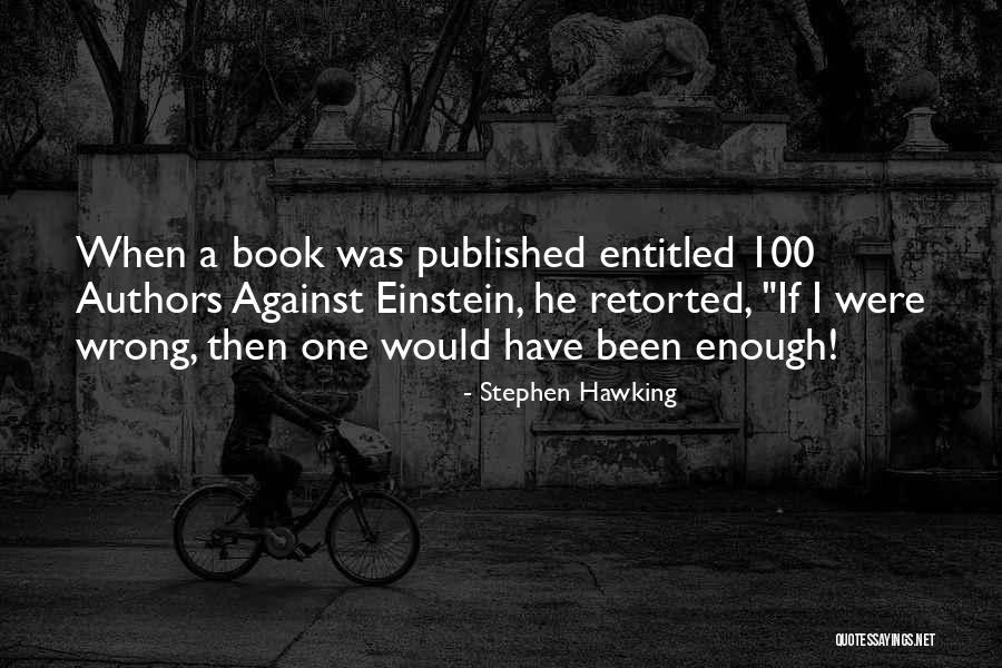 Embanked Cubic Yards Quotes By Stephen Hawking Embanked Cubic Yards Quotes By Stephen Hawking