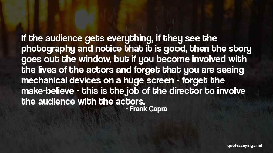 Embankment Dam Quotes By Frank Capra Embankment Dam Quotes By Frank Capra