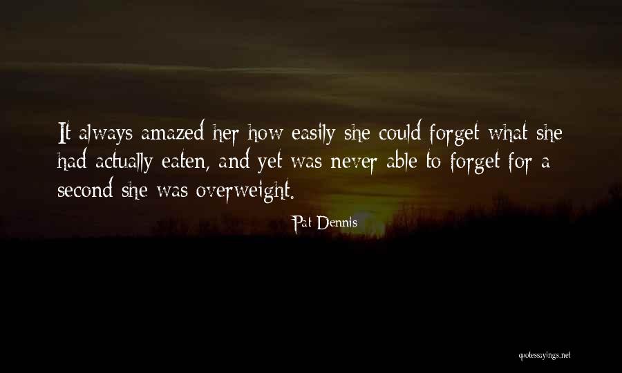 Embarasses Quotes By Pat Dennis Embarasses Quotes By Pat Dennis