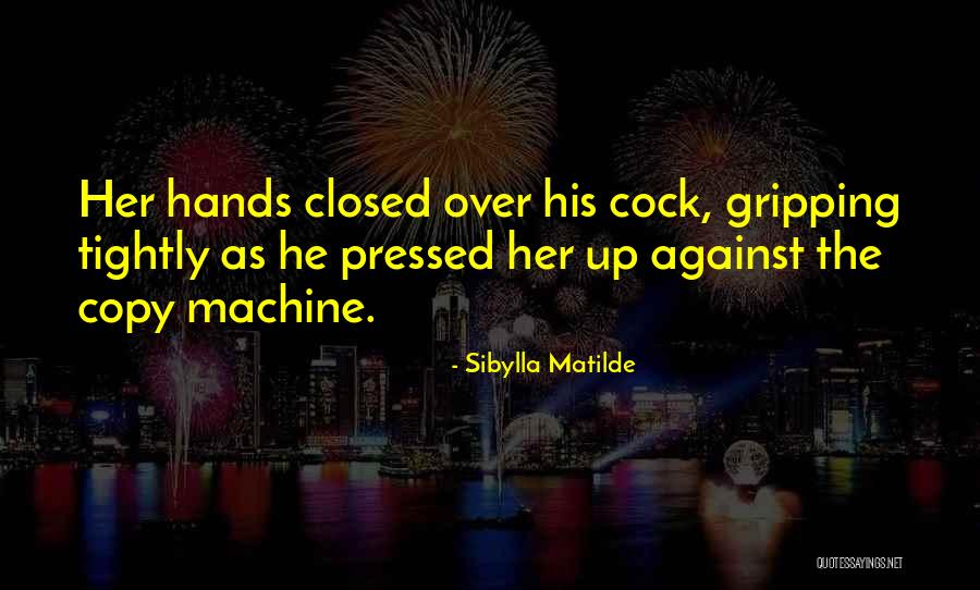 Embarasses Quotes By Sibylla Matilde Embarasses Quotes By Sibylla Matilde