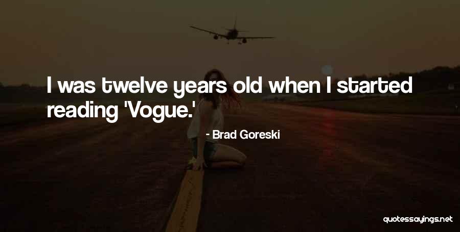 Embarazos Ectopicos Quotes By Brad Goreski Embarazos Ectopicos Quotes By Brad Goreski