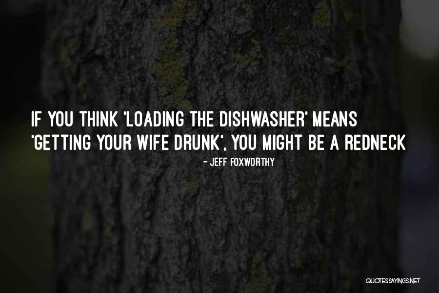 Embarcaciones Definicion Quotes By Jeff Foxworthy Embarcaciones Definicion Quotes By Jeff Foxworthy