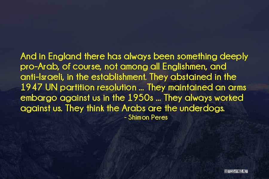 Embargo Quotes By Shimon Peres Embargo Quotes By Shimon Peres