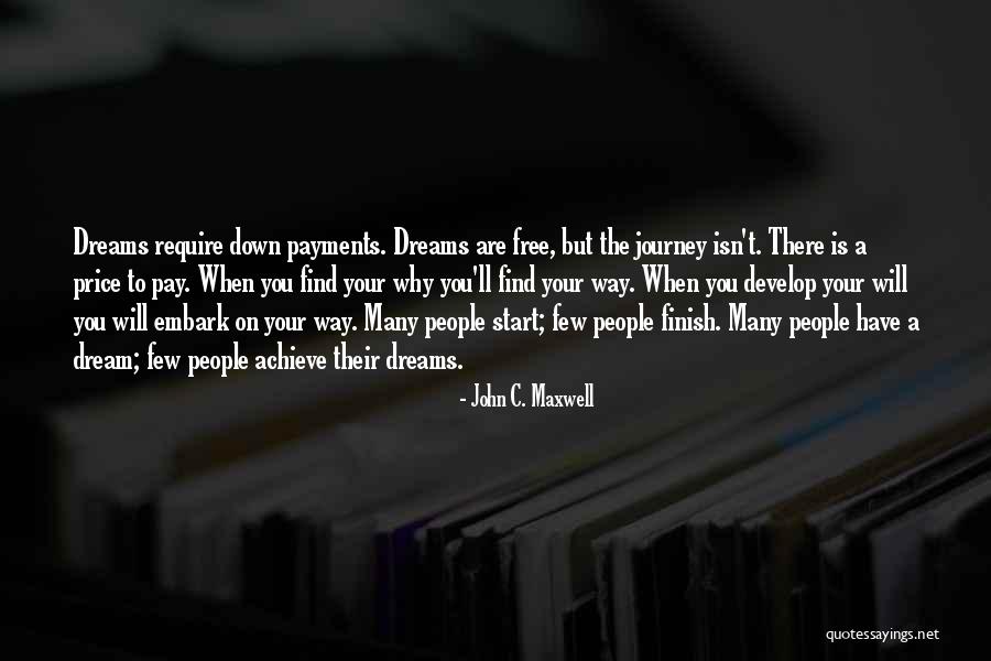 Embark On A Journey Quotes By John C. Maxwell Embark On A Journey Quotes By John C. Maxwell
