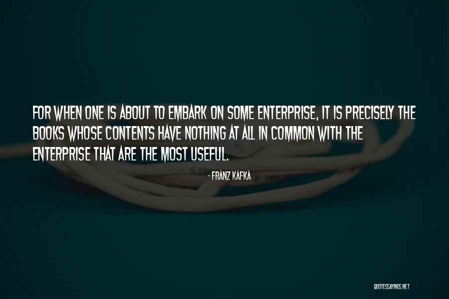 Embark Quotes By Franz Kafka Embark Quotes By Franz Kafka