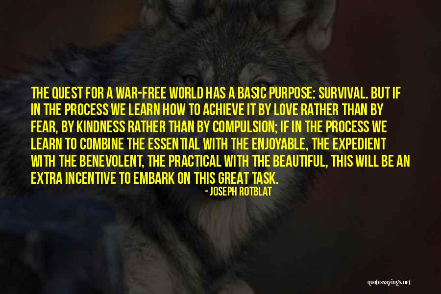 Embark Quotes By Joseph Rotblat Embark Quotes By Joseph Rotblat