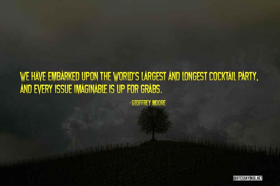 Embarked Upon Quotes By Geoffrey Moore Embarked Upon Quotes By Geoffrey Moore