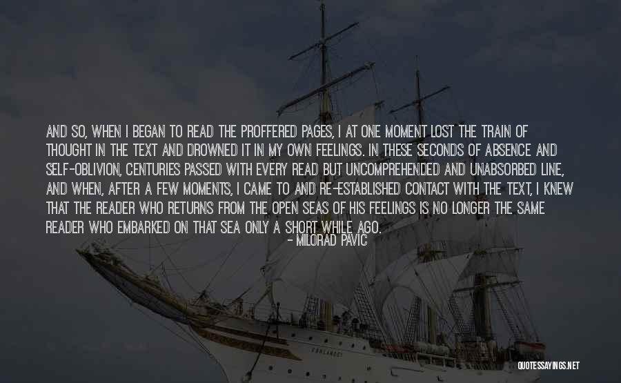 Embarked Upon Quotes By Milorad Pavic Embarked Upon Quotes By Milorad Pavic