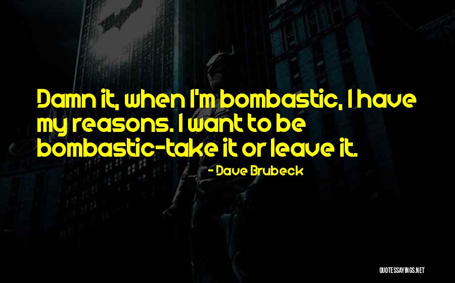 Embarking New Adventure Quotes By Dave Brubeck Embarking New Adventure Quotes By Dave Brubeck