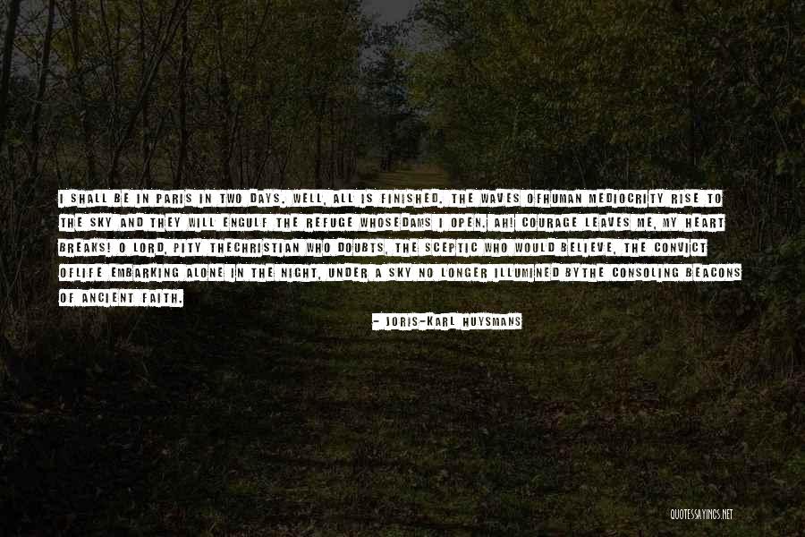 Embarking Quotes By Joris-Karl Huysmans Embarking Quotes By Joris-Karl Huysmans