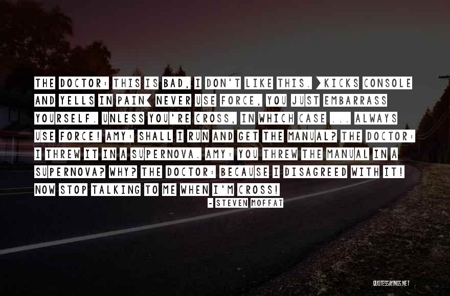 Embarrass Me Quotes By Steven Moffat Embarrass Me Quotes By Steven Moffat