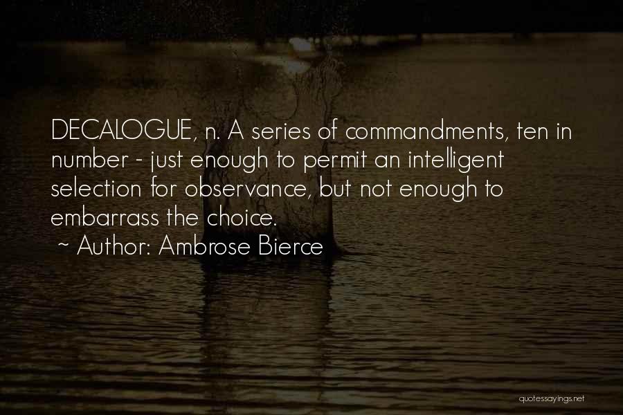 Embarrass Quotes By Ambrose Bierce