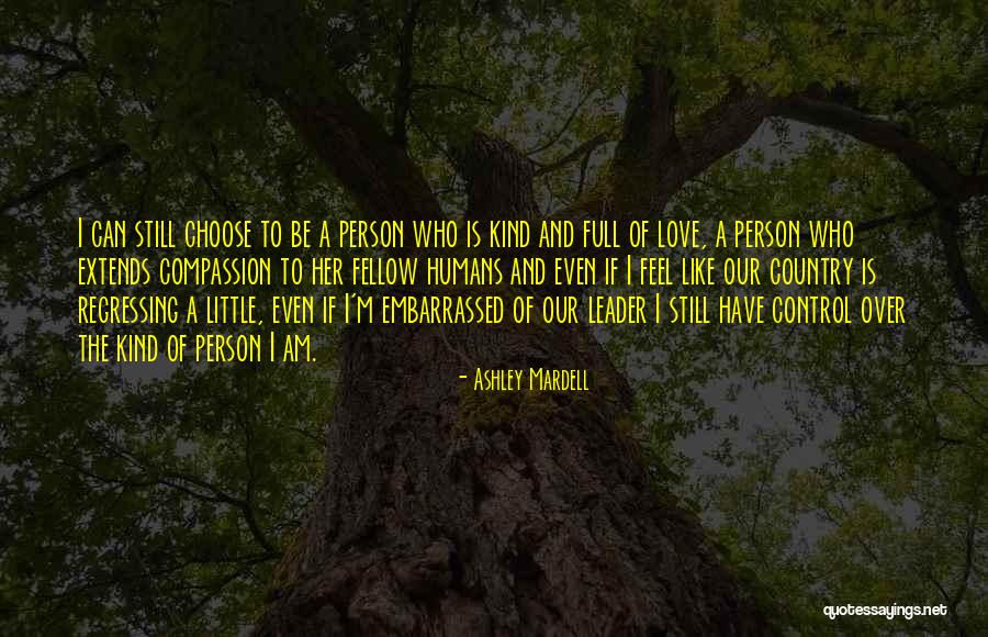 Embarrassed Love Quotes By Ashley Mardell Embarrassed Love Quotes By Ashley Mardell