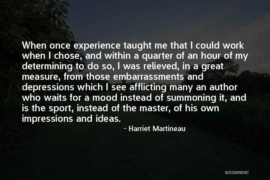 Embarrassments Quotes By Harriet Martineau Embarrassments Quotes By Harriet Martineau