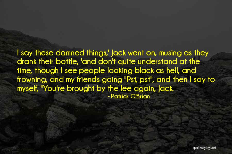 Embarrasss Quotes By Patrick O'Brian Embarrasss Quotes By Patrick O'Brian