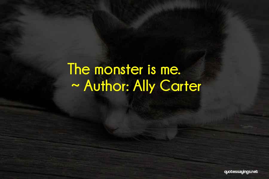 Embassy Row Quotes By Ally Carter