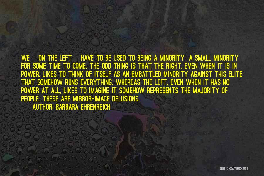 Embattled Quotes By Barbara Ehrenreich