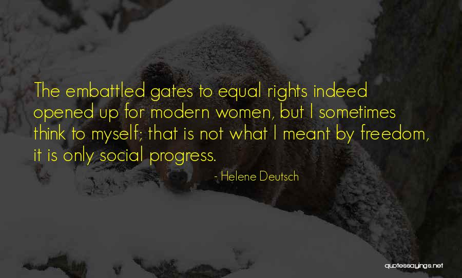 Embattled Quotes By Helene Deutsch