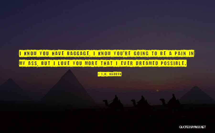 Embattled Quotes By J.M. Madden Embattled Quotes By J.M. Madden
