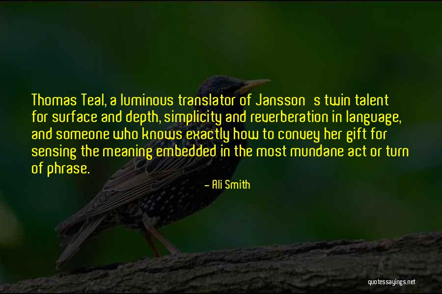 Embedded Quotes By Ali Smith Embedded Quotes By Ali Smith