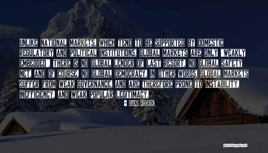Embedded Quotes By Dani Rodrik Embedded Quotes By Dani Rodrik
