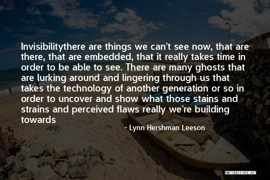 Embedded Quotes By Lynn Hershman Leeson