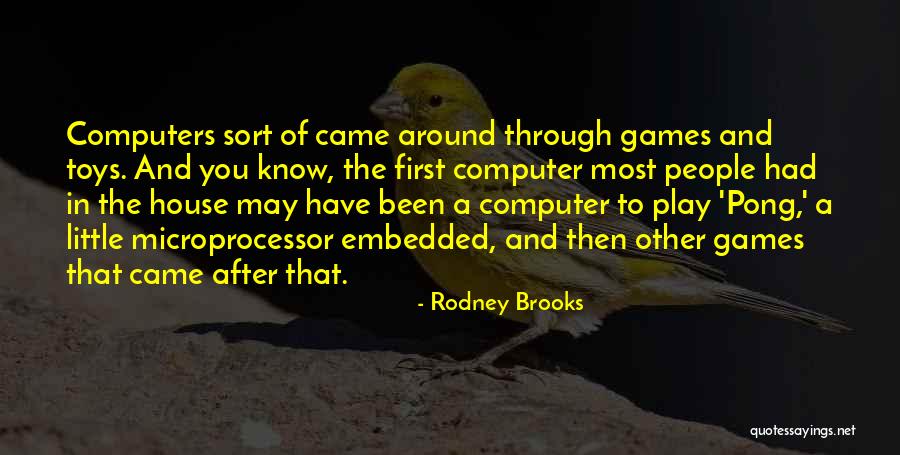 Embedded Quotes By Rodney Brooks Embedded Quotes By Rodney Brooks
