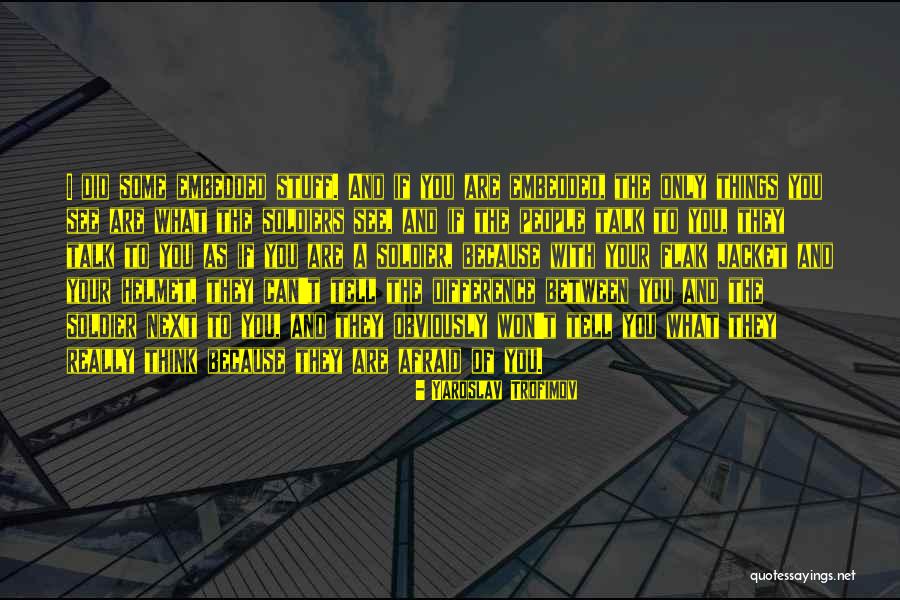 Embedded Quotes By Yaroslav Trofimov Embedded Quotes By Yaroslav Trofimov