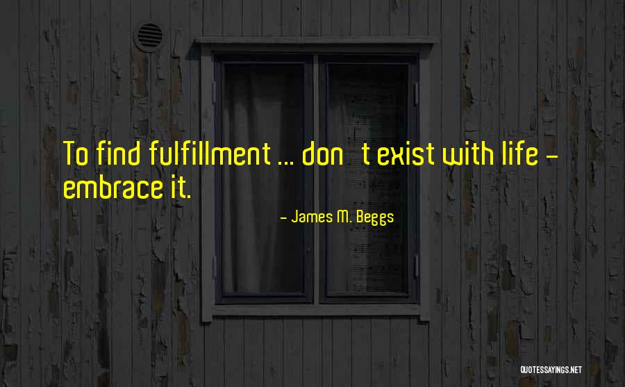 Embedders Quotes By James M. Beggs Embedders Quotes By James M. Beggs