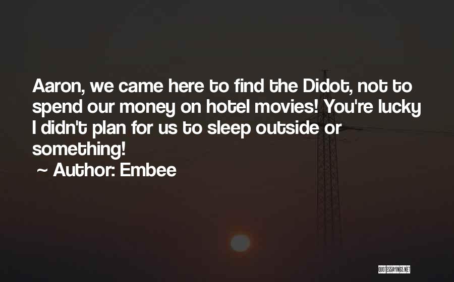 Embee Quotes 464690