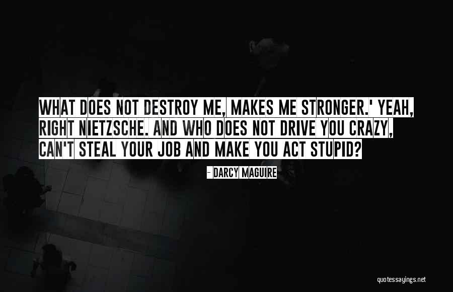 Embellir Menard Quotes By Darcy Maguire Embellir Menard Quotes By Darcy Maguire