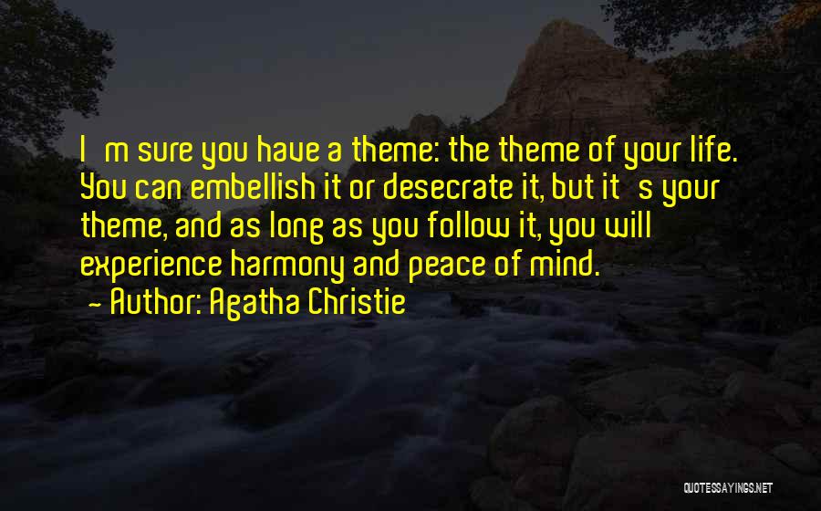 Embellish Quotes By Agatha Christie