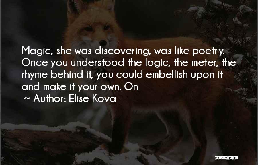 Embellish Quotes By Elise Kova