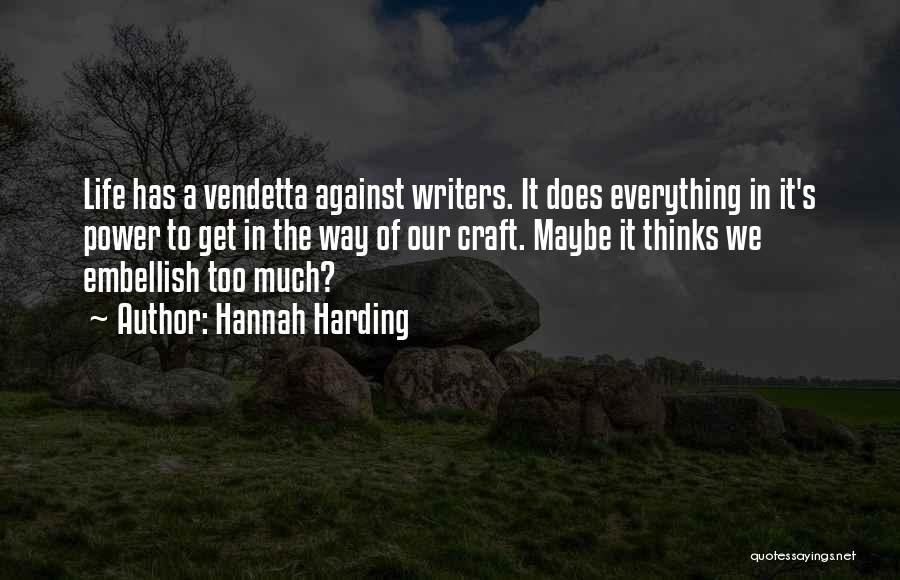 Embellish Quotes By Hannah Harding