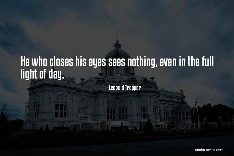 Embellishes The Truth Quotes By Leopold Trepper Embellishes The Truth Quotes By Leopold Trepper
