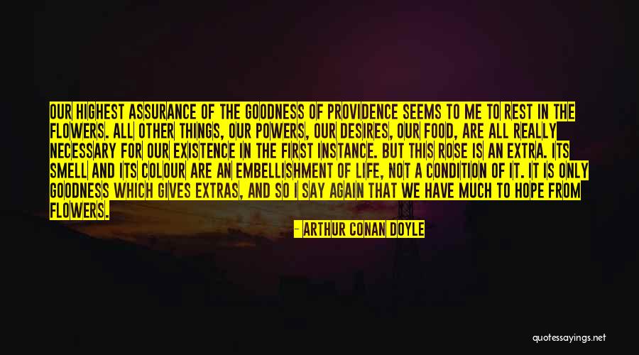 Embellishment Quotes By Arthur Conan Doyle