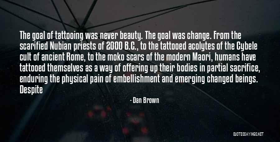 Embellishment Quotes By Dan Brown