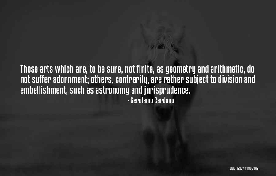 Embellishment Quotes By Gerolamo Cardano Embellishment Quotes By Gerolamo Cardano