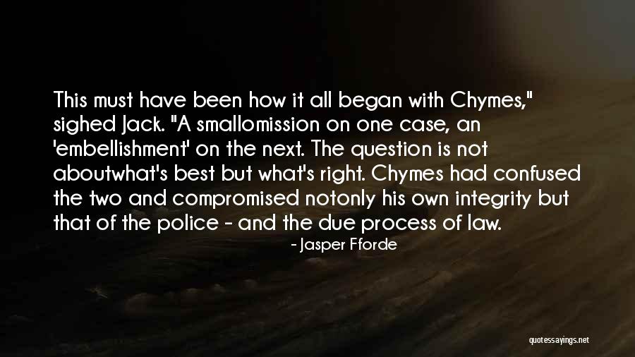 Embellishment Quotes By Jasper Fforde Embellishment Quotes By Jasper Fforde