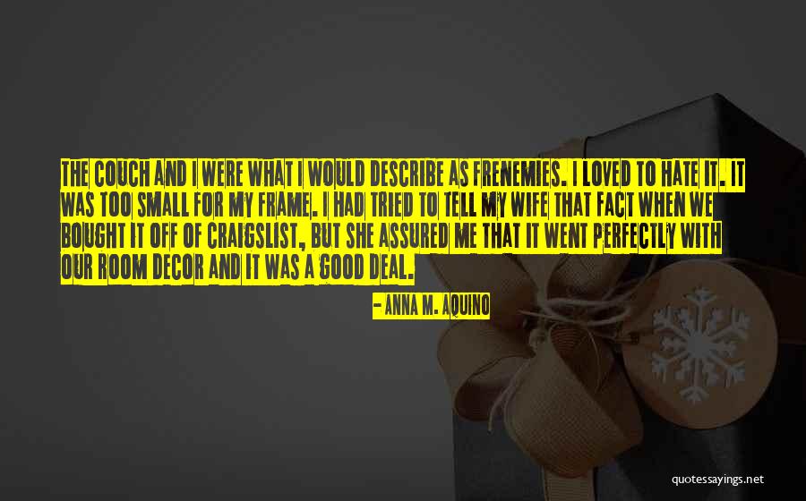 Ember Quotes By Anna M. Aquino Ember Quotes By Anna M. Aquino