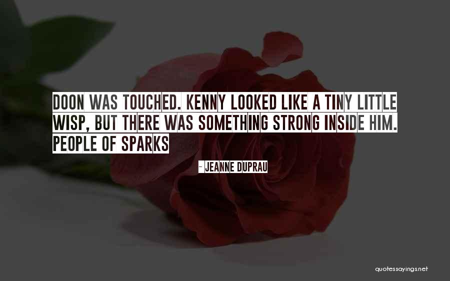 Ember Quotes By Jeanne DuPrau Ember Quotes By Jeanne DuPrau